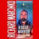 The Rogue Warrior : Real Team - eAudiobook