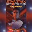 Star Trek: New Frontier: Excalibur #3: Restoration : Excalibur #3 - eAudiobook