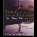 Golf of Your Dreams - eAudiobook