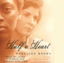 Half A Heart - eAudiobook