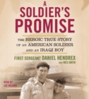 A Soldier's Promise : The Heroic True Story of an American Soldier and an Iraqi Boy - eAudiobook