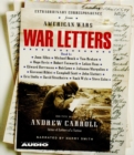 War Letters : Extraordinary Correspondence from American Wars - eAudiobook