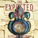 The Expected One : A Novel - eAudiobook