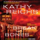 Break No Bones : A Novel - eAudiobook
