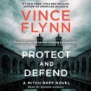Protect and Defend : A Thriller - eAudiobook