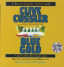 Blue Gold : A Novel from the NUMA Files - eAudiobook