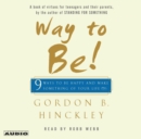 Way to Be! : 9 Rules For  Living the Good Life - eAudiobook