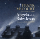 Angela and the Baby Jesus - eAudiobook