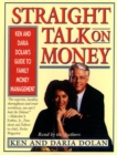 Straight Talk on Money : Ken and Darla Dolan's Guide to Family Money Management - eAudiobook