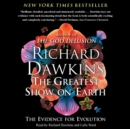 The Greatest Show on Earth : The Evidence for Evolution - eAudiobook