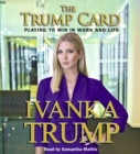Trump Card : Playing to Win in Work and Life - eAudiobook