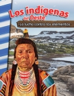 indigenas del Oeste : La lucha contra los elementos - eBook