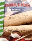 Nosotros, el pueblo : Los documentos fundacionales (We the People: Founding Documents) - eBook