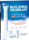 Building Vocabulary with Greek and Latin Roots : A Professional Guide to Word Knowledge and Vocabulary Development - eBook