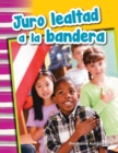 Juro lealtad a la bandera Read-along eBook - eBook