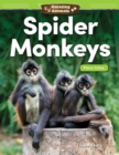 Amazing Animals: Spider Monkeys : Place Value - eBook