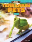 Amazing Animals: Terrarium Pets : Volume - eBook