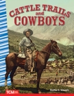 Cattle Trails and Cowboys - eBook