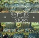 Battles that Changed History - eAudiobook