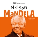 DK Life Stories: Nelson Mandela - eAudiobook