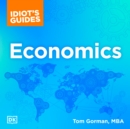 Idiot's Guides: Economics - eAudiobook