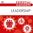 Essential Managers Leadership - eAudiobook