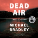 Dead Air : A Novel of Suspense - eAudiobook