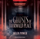 Ghosts of Thorwald Place - eAudiobook