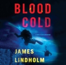 Blood Cold : A Chris Black Adventure - eAudiobook