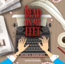 Dead On My Feet - eAudiobook