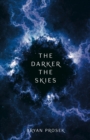 The Darker the Skies - eBook