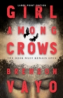 Girl Among Crows - Book