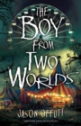 The Boy From Two Worlds - Book