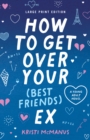 How to Get Over Your (Best Friend's) Ex - Book