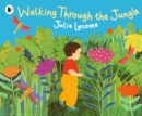 Walking Through the Jungle - Book