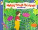 Walking Through the Jungle - Book