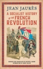 A Socialist History of the French Revolution - Book