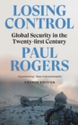 Losing Control : Global Security in the Twenty-first Century - eBook