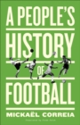 A People's History of Football - eBook