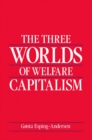 The Three Worlds of Welfare Capitalism - Book