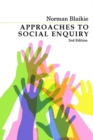 Approaches to Social Enquiry : Advancing Knowledge - Book