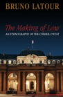 The Making of Law : An Ethnography of the Conseil d'Etat - Book