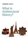 What is Architectural History? - eBook