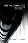 The Information Society : Cyber Dreams and Digital Nightmares - eBook