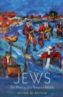 Jews : The Making of a Diaspora People - eBook