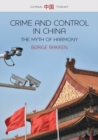 Crime and Control in China : The Myth of Harmony - Book