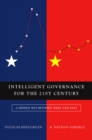 Intelligent Governance for the 21st Century : A Middle Way between West and East - eBook