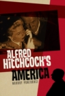 Alfred Hitchcock's America - eBook