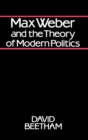 Max Weber and the Theory of Modern Politics - eBook