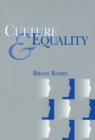 Culture and Equality : An Egalitarian Critique of Multiculturalism - eBook